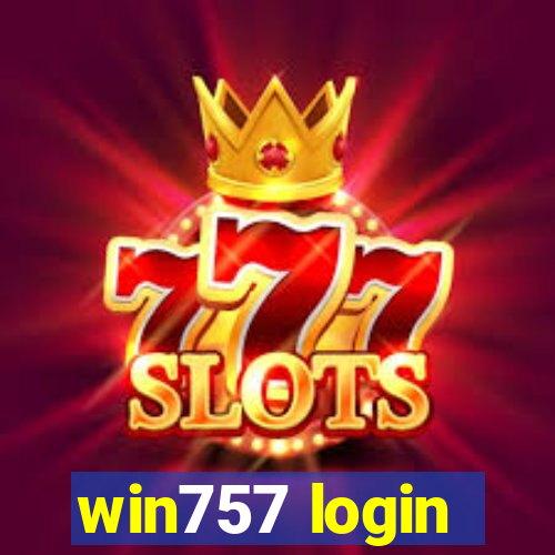 win757 login